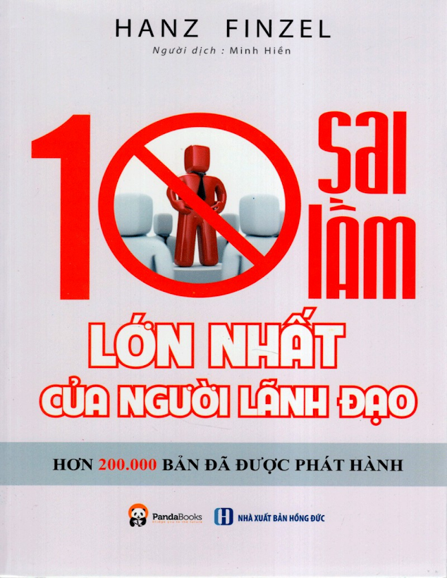 Tải Ebook “10 Sai Lầm Lớn Nhất Của Người Lãnh Đạo” PDF – Hans Finzel