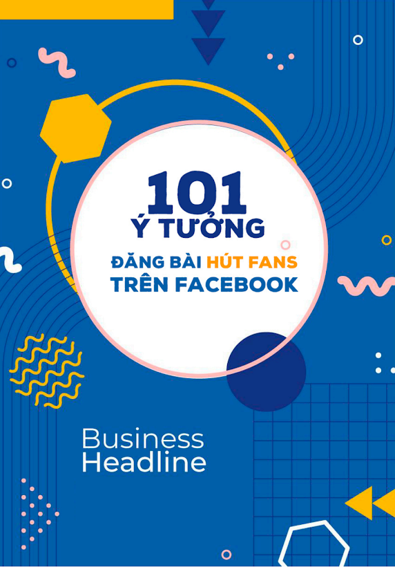 101 Ý Tưởng Đăng Bài Hút Fans Facebook – Hội Mê Sách (PDF)