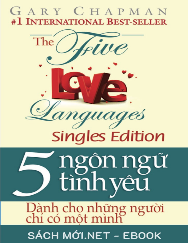 5 Ngôn Ngữ Tình Yêu: Bí Quyết Hạnh Phúc Dành Cho Người Độc Thân