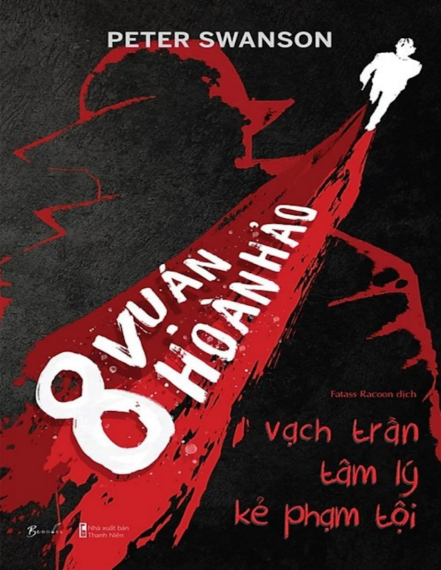 Tải Ebook “8 Vụ Án Hoàn Hảo”: Giải Mã Tâm Lý Tội Phạm