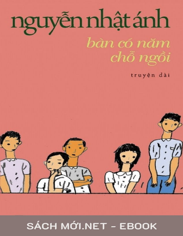 Tải Ebook Bàn Có Năm Chỗ Ngồi PDF – Nguyễn Nhật Ánh
