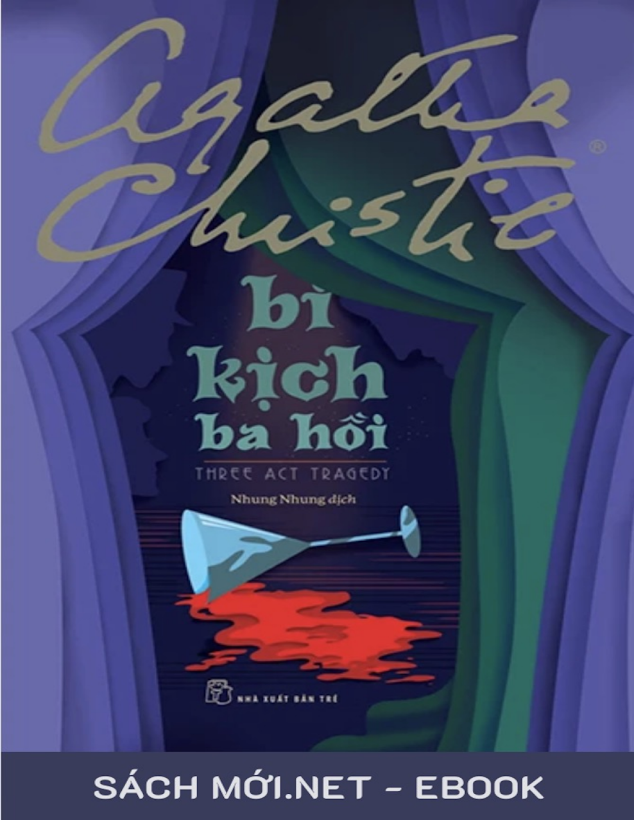 Tải Ebook Bi Kịch Ba Hồi PDF – Agatha Christie Đầy Đủ Nhất