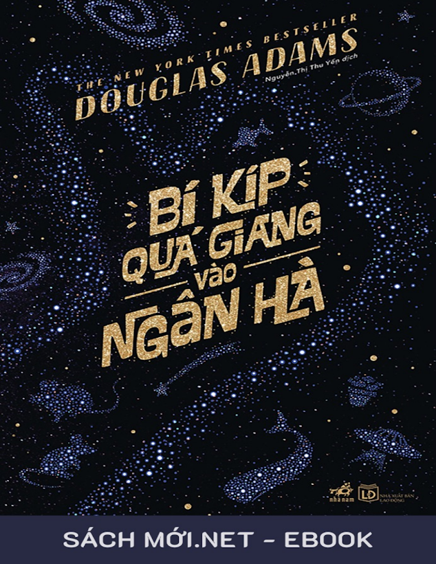 Tải Ebook Bí Kíp Quá Giang Vào Ngân Hà PDF – Douglas Adams