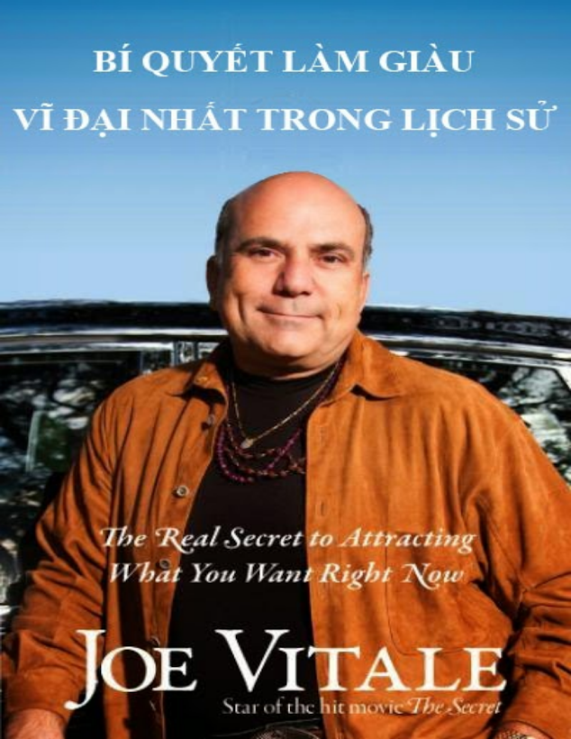 Tải Ebook Bí Quyết Làm Giàu Vĩ Đại Nhất – Joe Vitale [PDF]