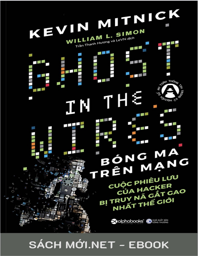 Tải Ebook Bóng Ma Trên Mạng PDF – Kevin Mitnick: Hành Trình Hacker Huyền Thoại