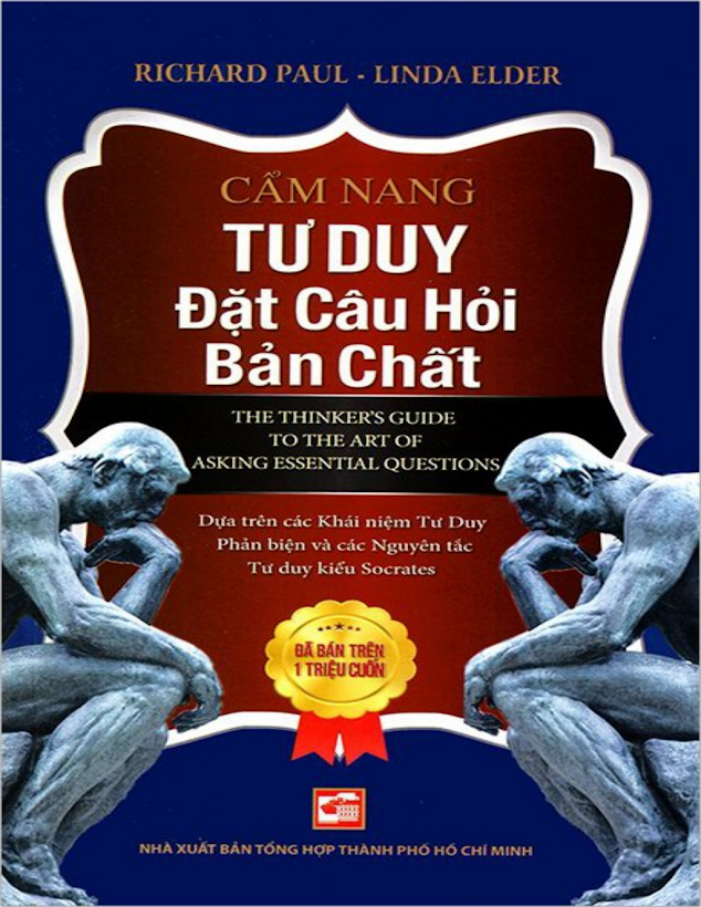 Tải Ebook Cẩm Nang Tư Duy Đặt Câu Hỏi Bản Chất PDF – Richard Paul