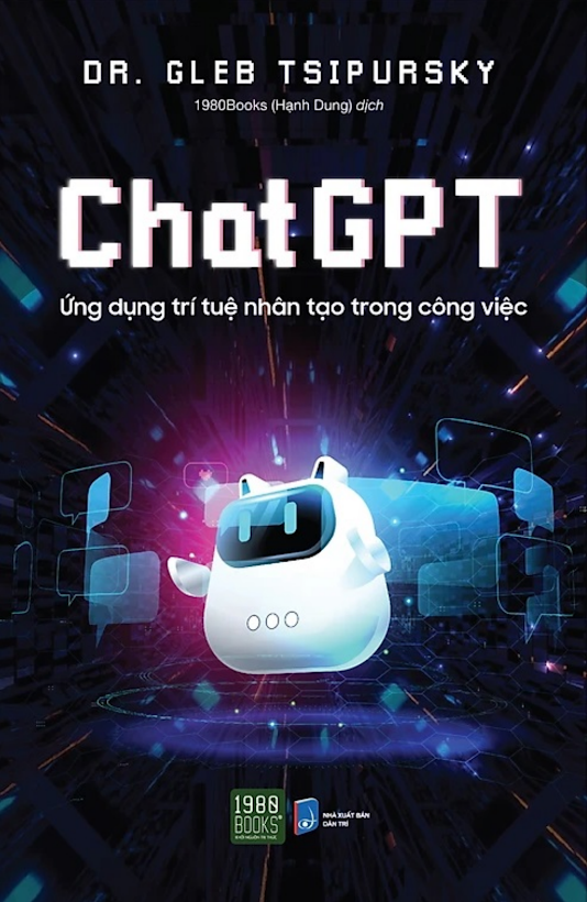 Tải Ebook Chat GPT – Ứng Dụng Trí Tuệ Nhân Tạo & Bứt Phá!