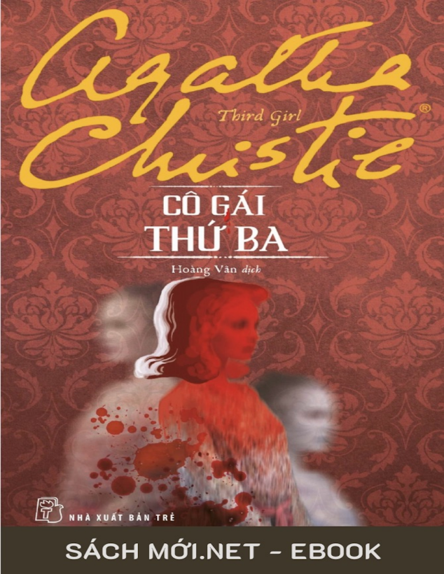 Tải Ebook Cô Gái Thứ Ba – Agatha Christie: Trinh Thám Hồi Hộp!