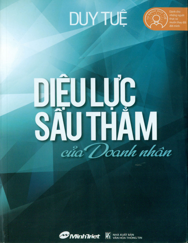 Tải Ebook Diệu Lực Sâu Thẳm của Doanh Nhân – Duy Tuệ (.pdf)