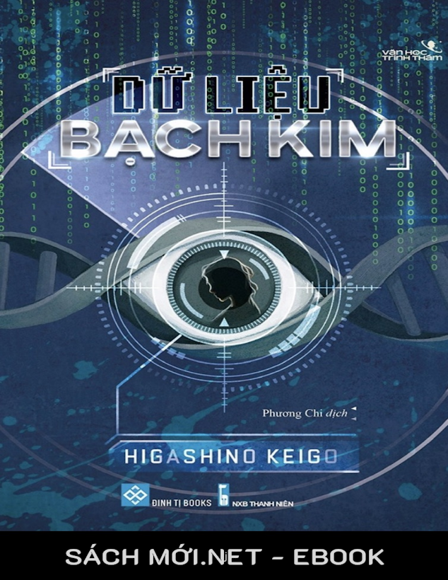 Tải Ebook Dữ Liệu Bạch Kim PDF – Keigo Higashino: Tóm Tắt & Đánh Giá