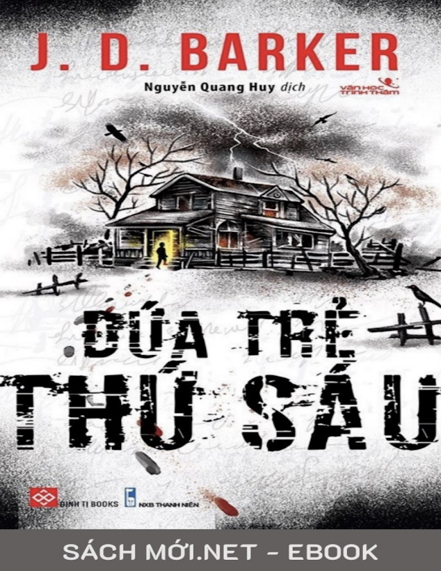 Đứa Trẻ Thứ Sáu Ebook: Tải Ngay &amp; Giải Mã Bí Ẩn J. D. Barker