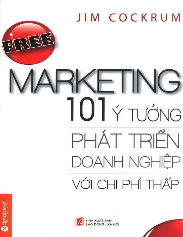 Tải Ebook Free Marketing – Jim Cockrum: 101 Ý Tưởng Miễn Phí!