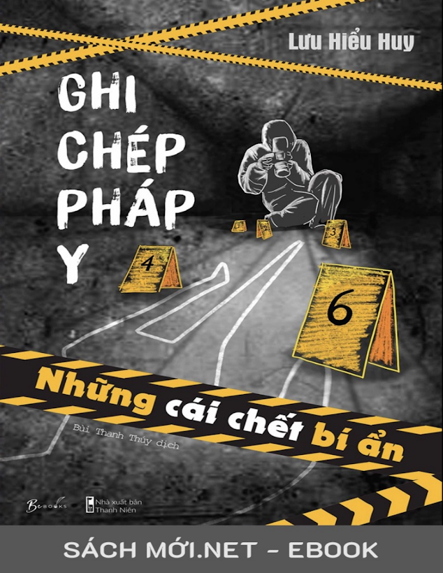 Tải Ebook Ghi Chép Pháp Y – Những Cái Chết Bí Ẩn PDF Full