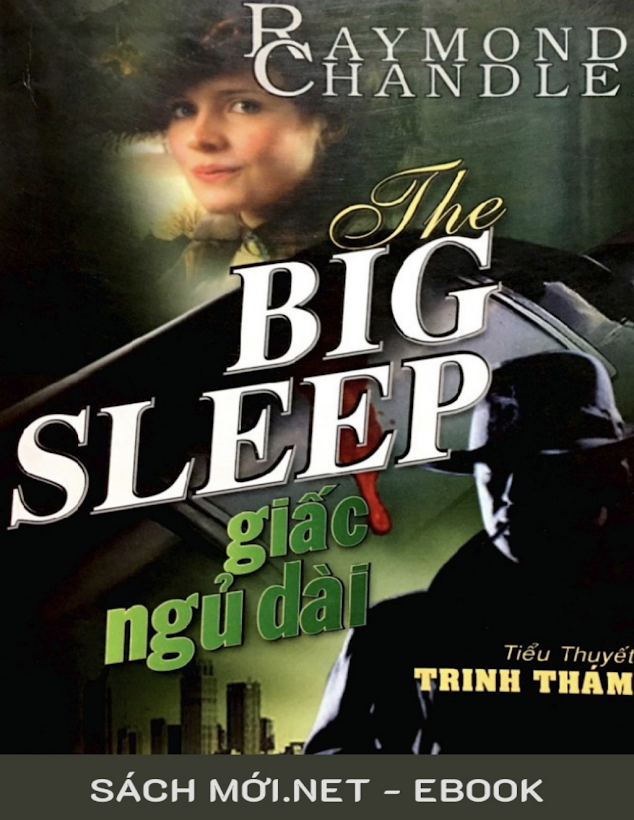 Tải Sách Ebook Giấc Ngủ Dài – Raymond Chandler PDF Miễn Phí