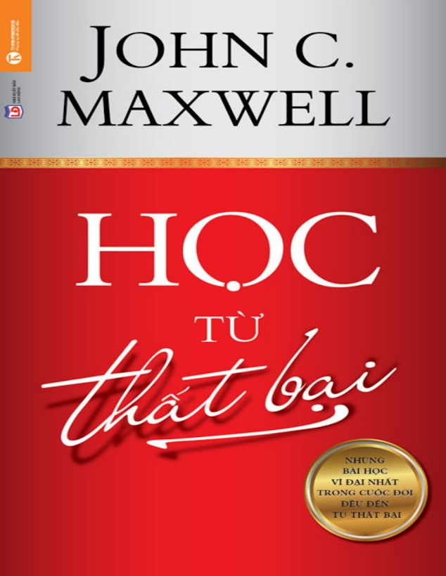 Tải Ebook Học Từ Thất Bại PDF – John C. Maxwell: Bí Quyết Thành Công