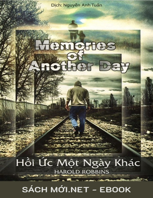 Tải Ebook Hồi Ức Một Ngày Khác PDF – Harold Robbins (Free)