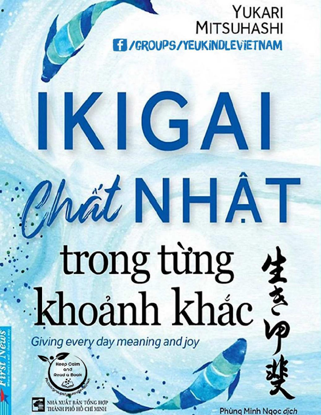 Tải Ebook IKIGAI – Chắt Nhặt Từng Khoảnh Khắc PDF Miễn Phí