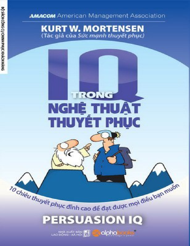 Tải Ebook IQ Trong Nghệ Thuật Thuyết Phục Kurt W Mortensen PDF Miễn Phí