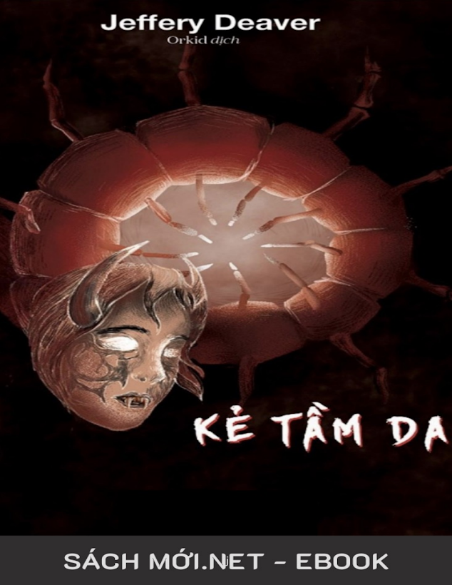 Tải Ebook Kẻ Tầm Da – Jeffery Deaver &amp; Orkid (dịch).pdf | TaiMienPhi
