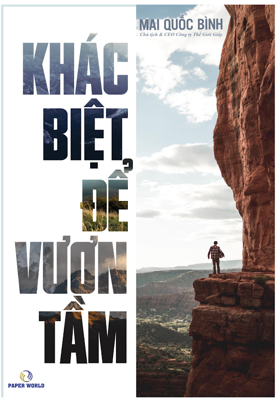 Tải Ebook “Khác Biệt Để Vươn Tầm” PDF – Mai Quốc Bình: Bí Quyết Thành Công