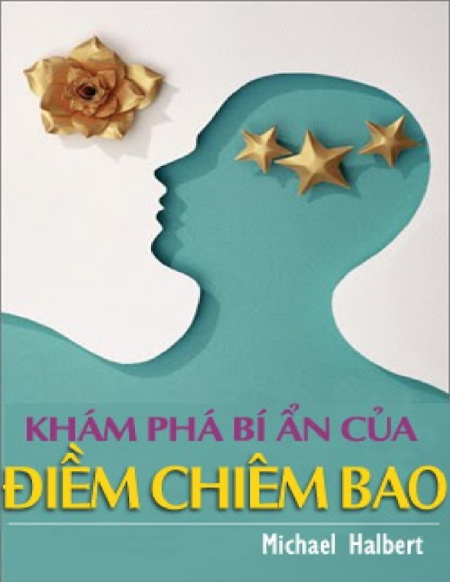 Tải Ebook “Khám Phá Bí Ẩn Của Những Điểm Chiêm Bao”: Bản Đầy Đủ