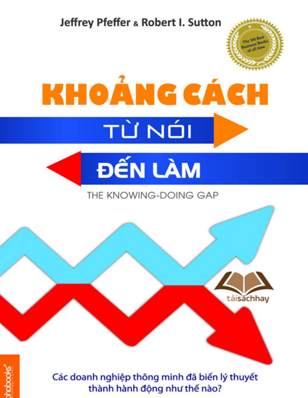 Tải Ebook Khoảng Cách Từ Nói Đến Làm PDF – Jeffrey Pfeffer