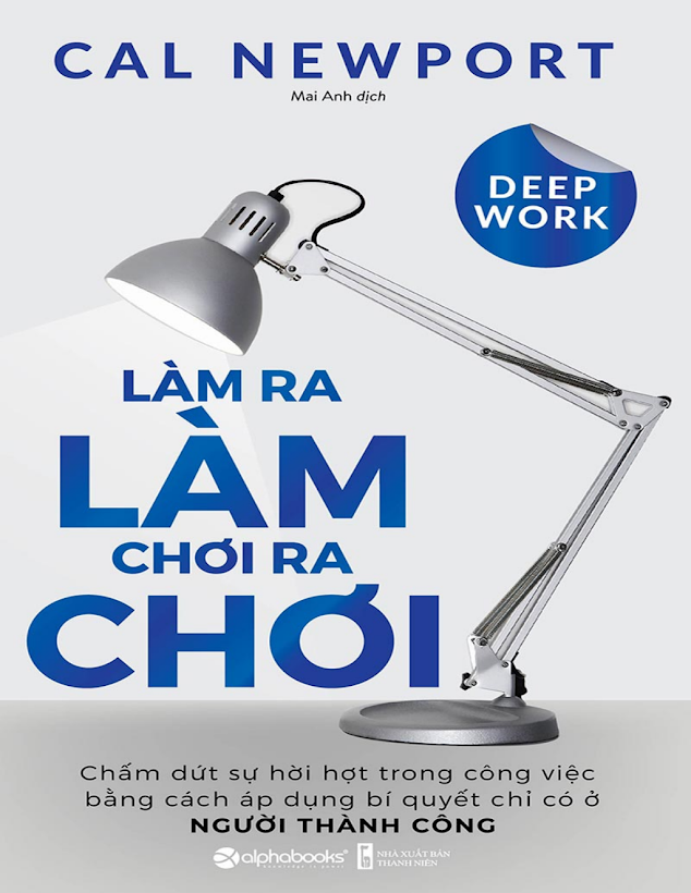 Tải Ebook Lam Ra Lam, Choi Ra Choi PDF – Cal Newport Đầy Đủ