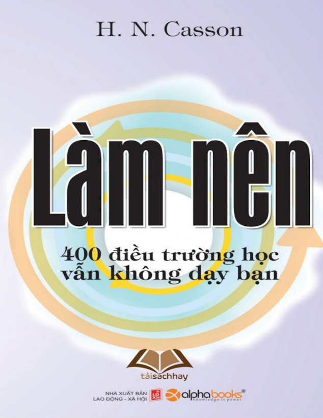 Tải Ebook “Làm Nên 400 Điều Trường Học Vẫn Không Dạy Bạn” PDF