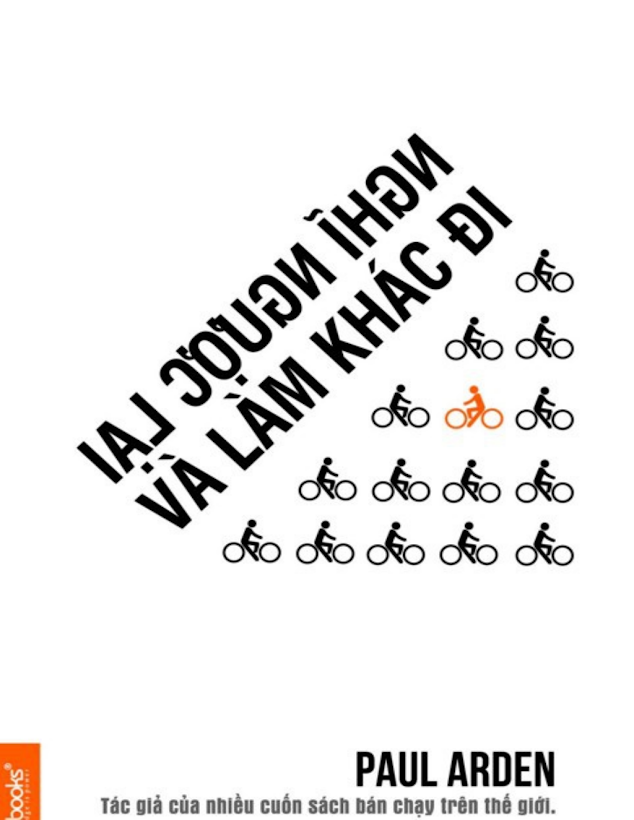 Tải Ebook Nghĩ Ngược Lại và Làm Khác Đi Paul Arden PDF
