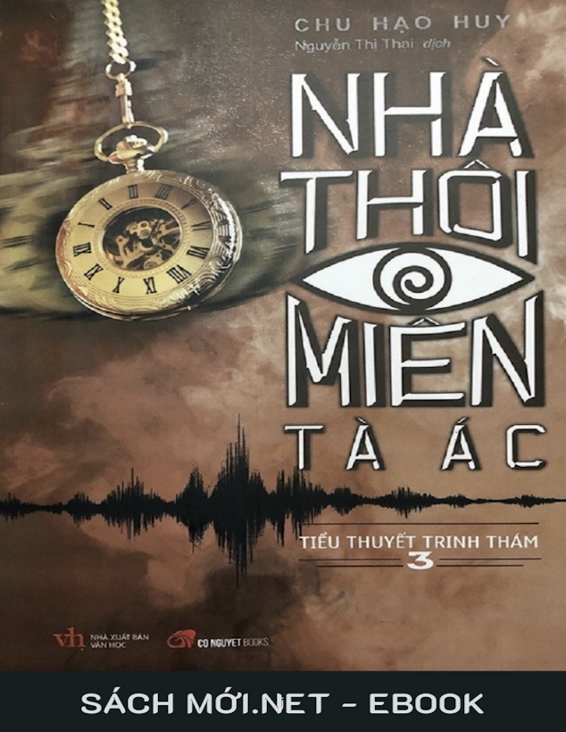 Tải Ebook Nhà Thôi Miên Tà Ác 3 PDF – Chu Hạo Huy &amp; Nguyễn Thị Thại