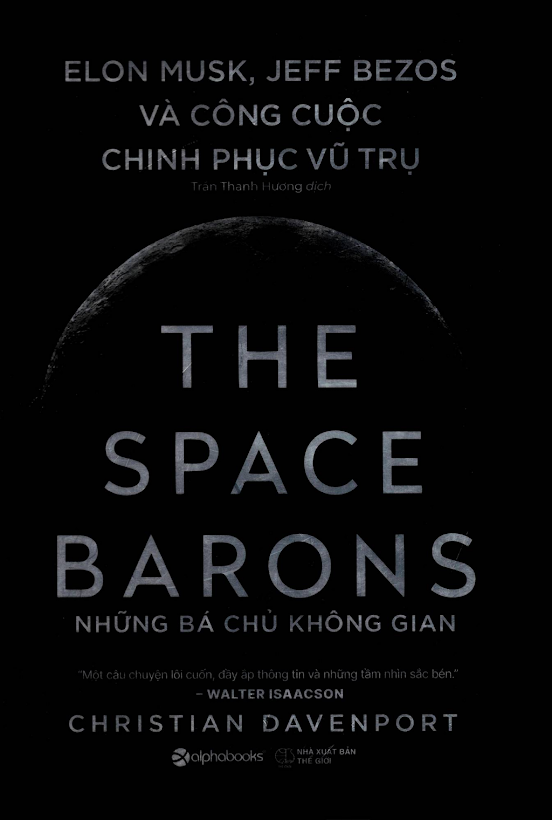 Tải Ebook Những Bá Chủ Không Gian: Elon Musk, Bezos Chinh Phục Vũ Trụ