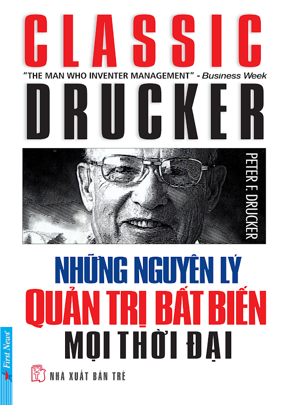 Tải Ebook “Những Nguyên Lý Quản Trị Bất Biến Mọi Thời Đại” – Peter Drucker