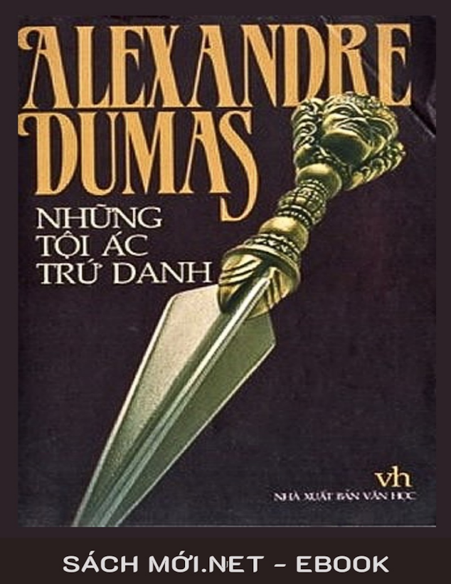 Tải Ebook Những Tội Ác Trứ Danh – Alexandre Dumas (PDF, EPUB)