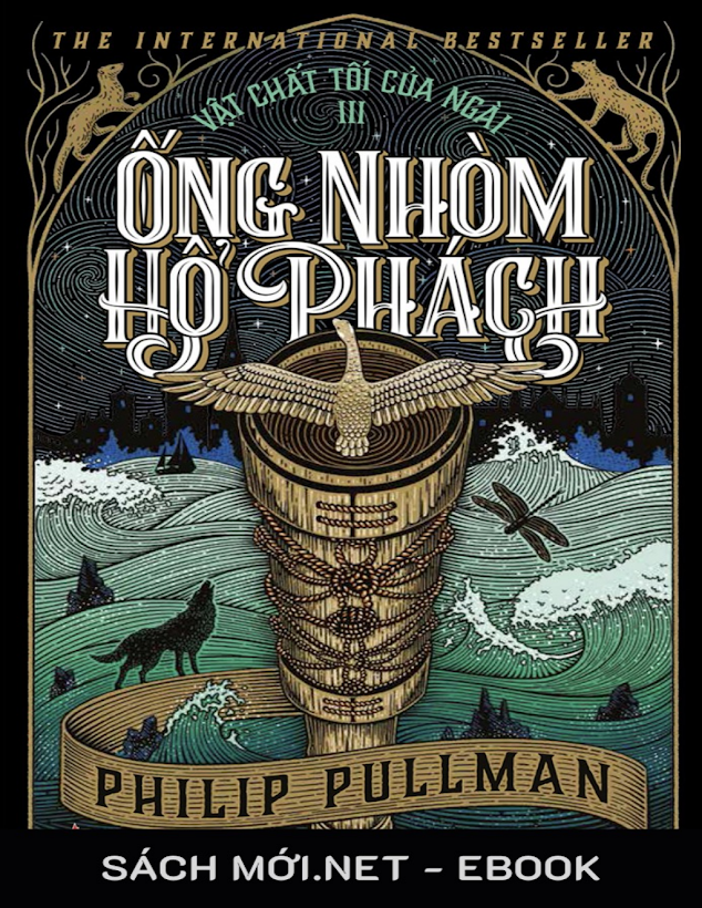 Tải Ebook Ống Nhòm Hổ Phách (Vật Chất Tối #3) – Philip Pullman