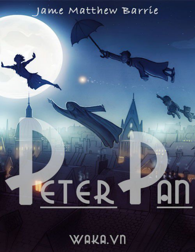 Tải Ebook Peter Pan PDF – Khám Phá Thế Giới Tuổi Thơ Vĩnh Cửu