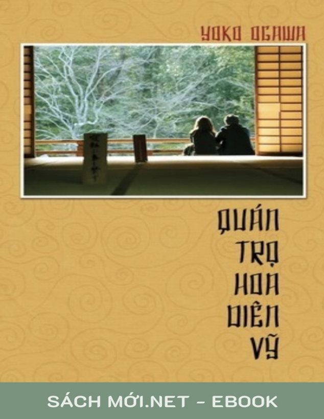 Tải Ebook QUÁN TRỌ HOA DIÊN VỸ PDF Miễn Phí – Yoko Ogawa