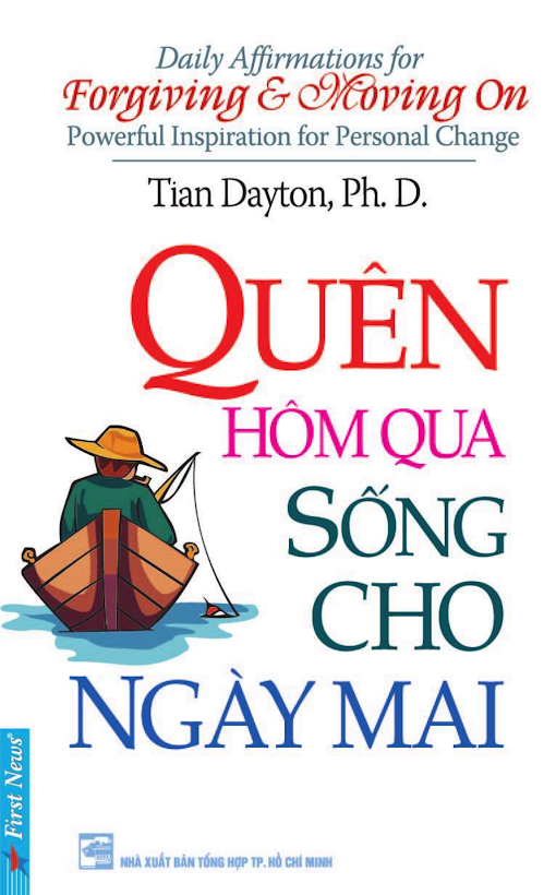Khám phá bí quyết vượt qua quá khứ, sống trọn vẹn hiện tại với “Quen Hôm Qua Song Cho Ngày Mai”