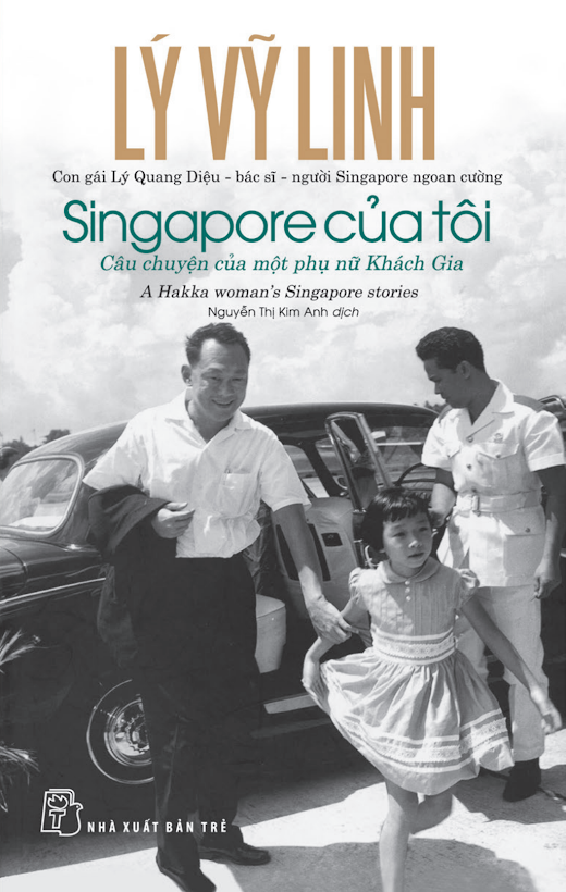 Tải Ebook Singapore Của Tôi: Câu Chuyện Người Phụ Nữ Khách Gia – Lý Vĩnh Linh