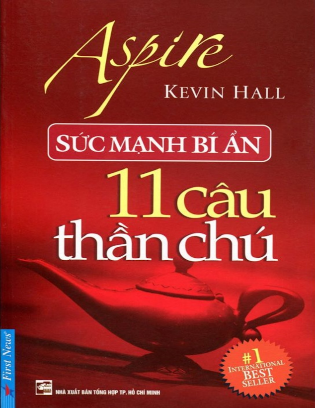 Tải Ebook Sức Mạnh Bí Ẩn 11 Câu Thần Chú – Kevin Hall PDF