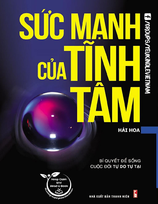 Tải Ebook Sức Mạnh Của Tĩnh Tâm – Hài Hòa PDF: Bí Quyết An Yên