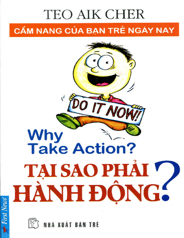 Tải Ebook Tại Sao Phải Hành Động – Teo Aik Cher PDF Miễn Phí