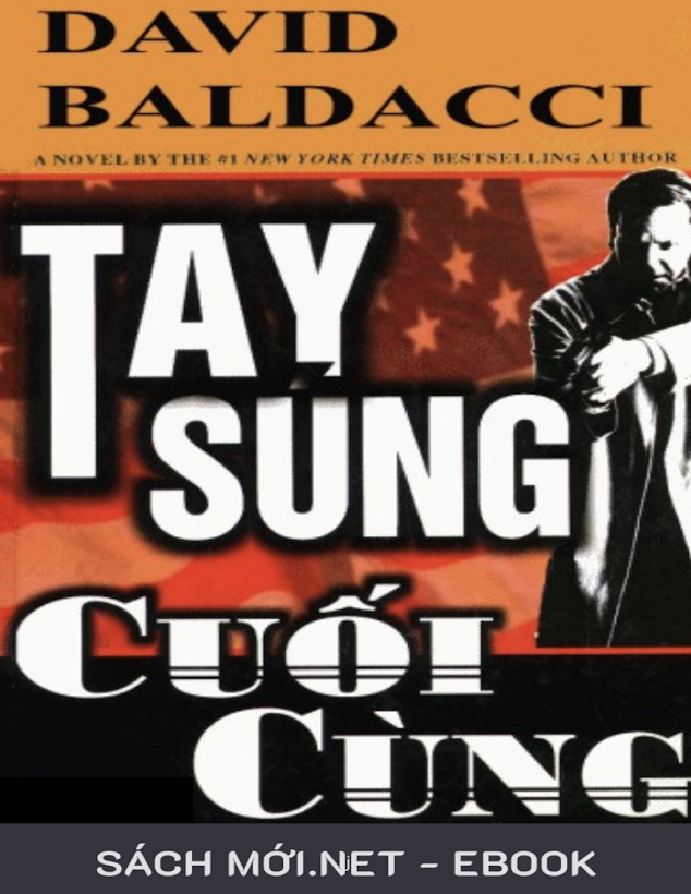 Tải Ebook Tay Súng Cuối Cùng – David Baldacci: Hành Trình Báo Thù Đẫm Máu