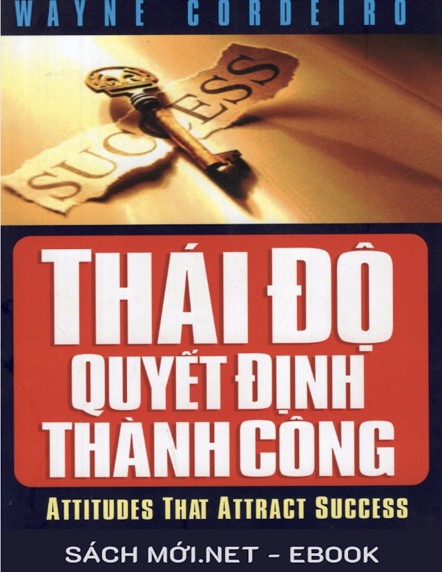Tải Ebook “Thái Độ Quyết Định Thành Công” PDF – Wayne Cordeiro