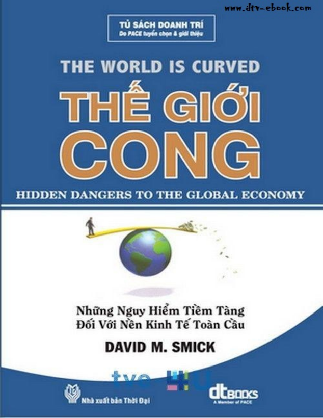 Tải Ebook Thế Giới Cong PDF – David M. Smick: Tóm Tắt & Đánh Giá