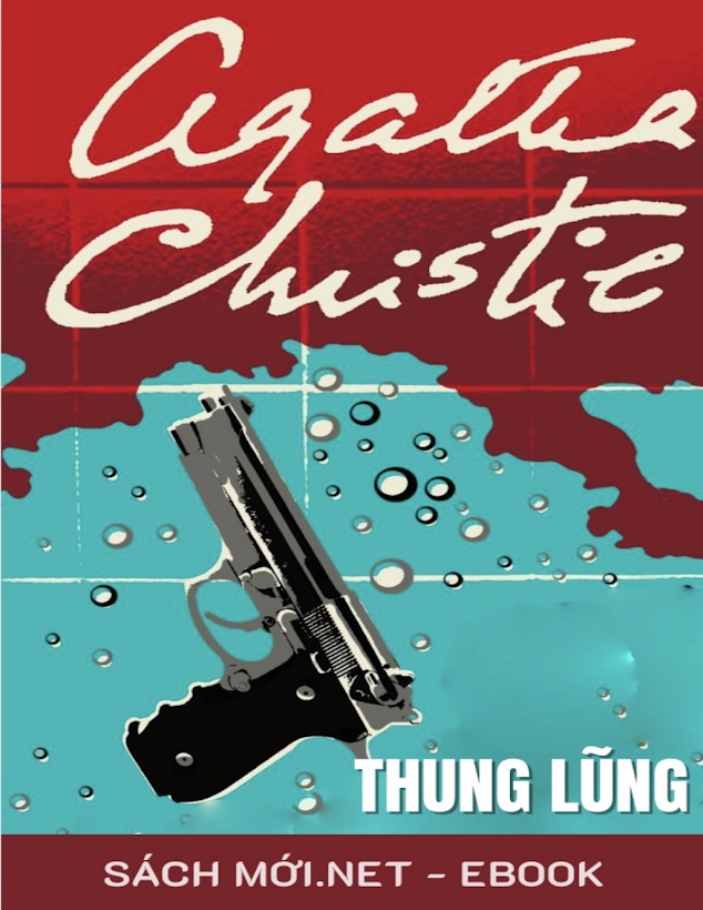 Tải Ebook “Thung Lũng” – Agatha Christie PDF Miễn Phí, Đọc Ngay!
