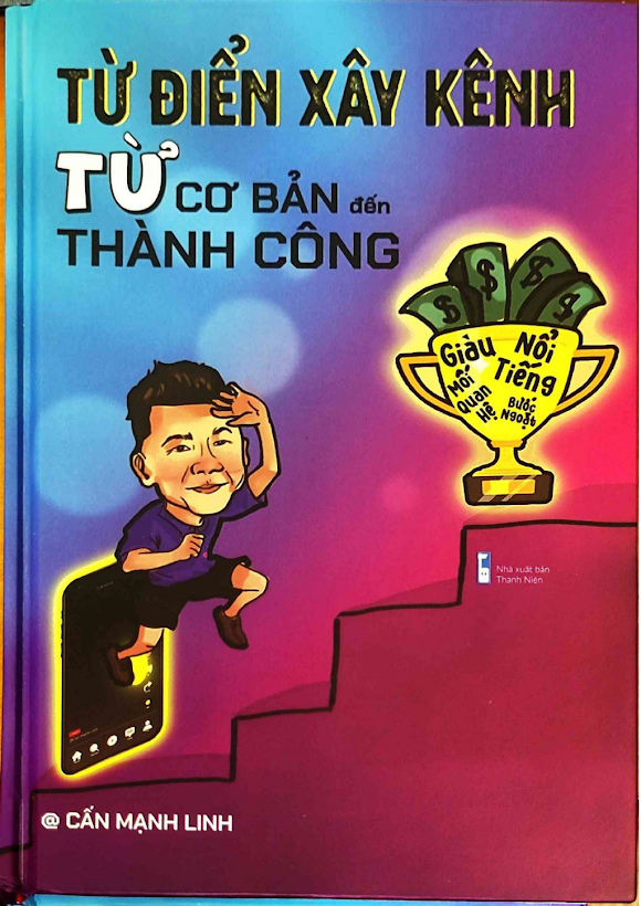 Tải Ebook Từ Điển Xây Kênh Cấn Mạnh Linh PDF – Bí Kíp Triệu View!