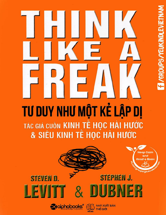 Tải Ebook Tư Duy Như Một Kẻ Lập Dị PDF – Stephen Dubner Miễn Phí