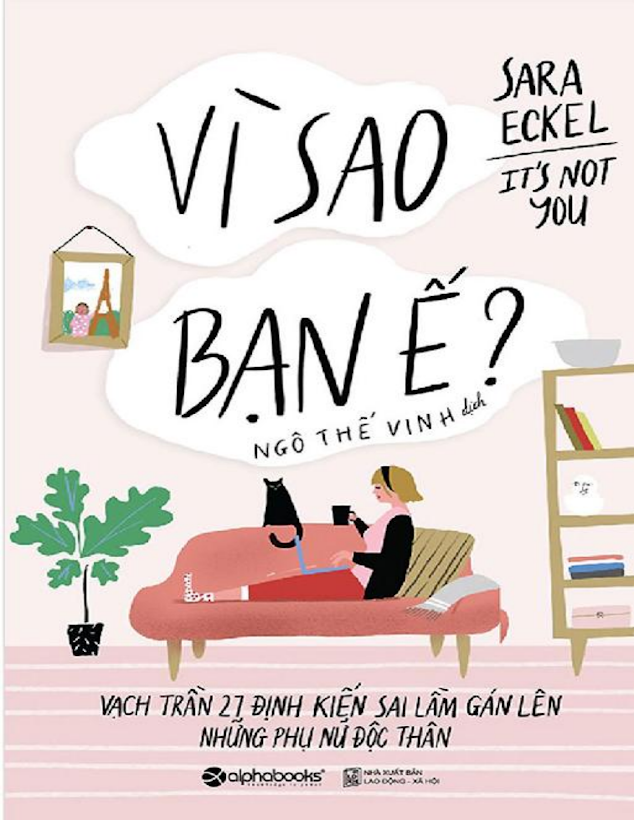 Tải Sách Ebook Vì Sao Bạn Ế – Sara Eckel PDF Miễn Phí Ngay!