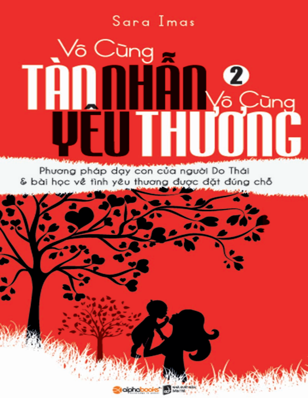 Tải Ebook Vô Cùng Tàn Nhẫn, Vô Cùng Yêu Thương – Tập 2 PDF