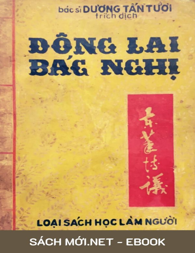 Tải Ebook ĐÔNG LAI BÁC NGHỊ – Dương Tấn Tươi PDF Miễn Phí